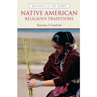 Native American Religious Traditions