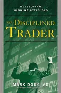 Disciplined Trader, The