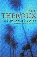 The Mosquito Coast