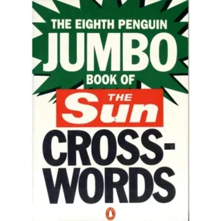 The Eighth Penguin Jumbo Book of The Sun Crosswords