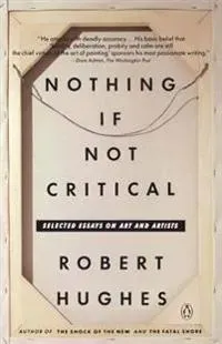 Nothing If Not Critical