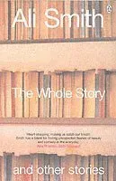 The Whole Story and Other Stories