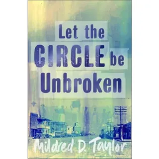 Let the Circle be Unbroken