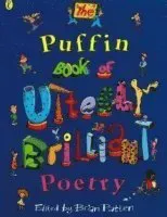 The Puffin Book of Utterly Brilliant Poetry