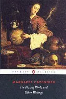 The Blazing World and Other Writings
