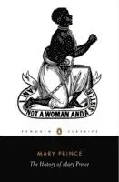 History of mary prince - a west indian slave