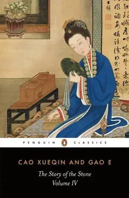 The Story of the Stone (Volume IV)