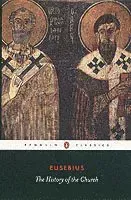 The History of the Church from Christ to Constantine