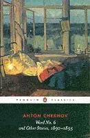 Ward No. 6 and Other Stories, 1892-1895