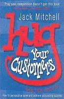 Hug Your Customers