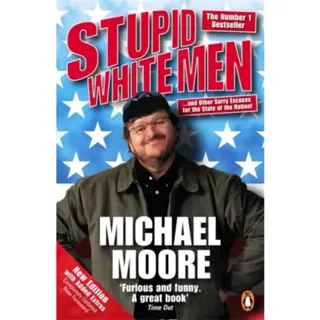 Stupid white men - ...and other sorry excuses for the state of the nation!