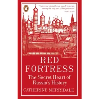 Red fortress - the secret heart of russias history