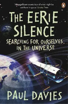 Eerie silence - searching for ourselves in the universe