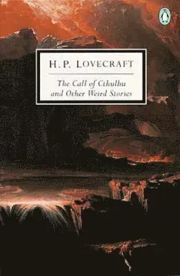 The Call of Cthulhu and Other Weird Stories