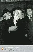 The Big Sleep and Other Novels