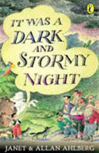 It Was a Dark and Stormy Night