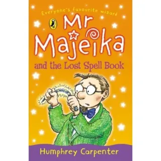 Mr Majeika and the Lost Spell Book