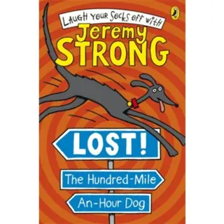 Lost! The Hundred-Mile-An-Hour Dog