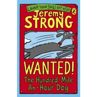 Wanted! The Hundred-Mile-An-Hour Dog