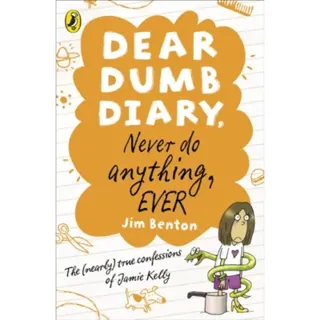 Dear Dumb Diary: Never Do Anything, Ever
