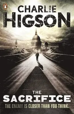 The Sacrifice (The Enemy Book 4)