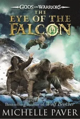 Eye of the Falcon (Gods and Warriors Book 3)