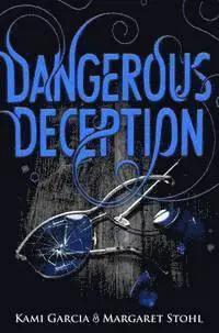 Dangerous Deception