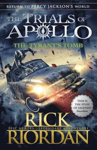 Tyrant's Tomb (The Trials of Apollo Book 4)
