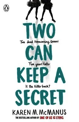 Two Can Keep a Secret