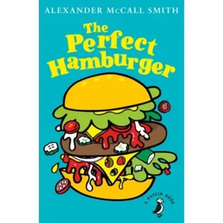 The Perfect Hamburger