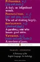 A Dictionary of the English Language: an Anthology