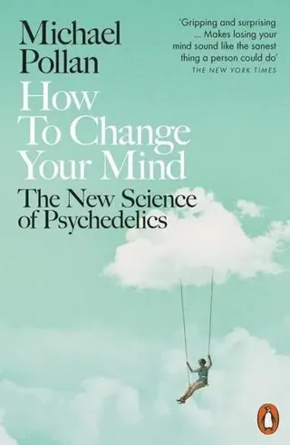 How to Change Your Mind