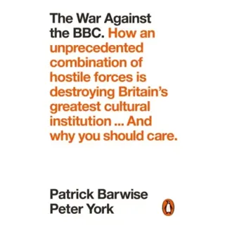 The War Against the BBC
