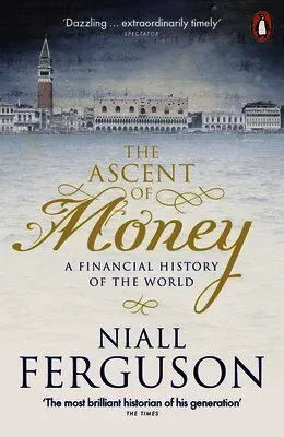 The Ascent of Money