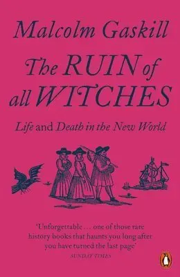 The Ruin of All Witches