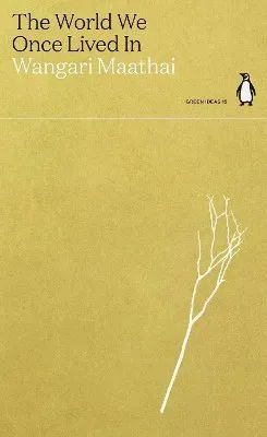 The World We Once Lived In