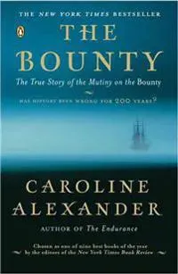The Bounty: The True Story of the Mutiny on the Bounty