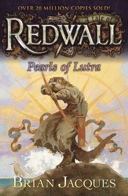 Pearls of Lutra: A Tale of Redwall