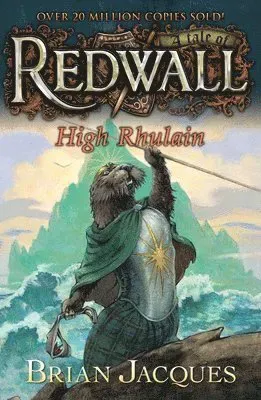 High Rhulain: A Tale of Redwall