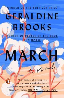 March: Pulitzer Prize Winner (a Novel)