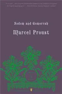 Sodom and Gomorrah: In Search of Lost Time, Volume 4 (Penguin Classics Deluxe Edition)