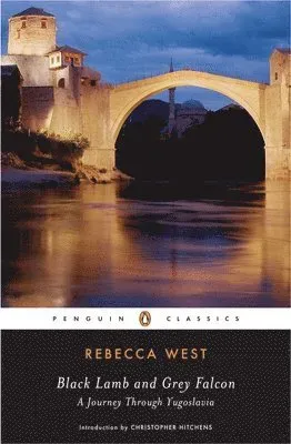 Black Lamb and Grey Falcon: A Journey Through Yugoslavia