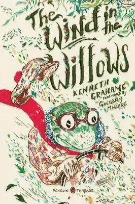 Wind in the Willows (Penguin Classics Deluxe Edition)