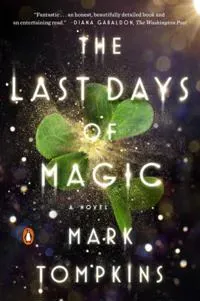 The Last Days Of Magic