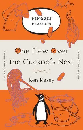One Flew Over the Cuckoo's Nest: (penguin Orange Collection)