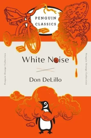 White Noise: (penguin Orange Collection)