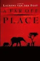 A Far Off Place