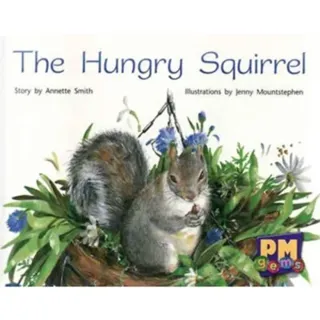 The Hungry Squirrel