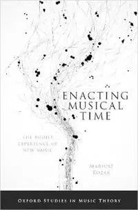 Enacting Musical Time