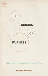 The Origins of Fairness